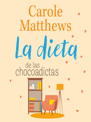 cover image of La dieta de las chocoadictas